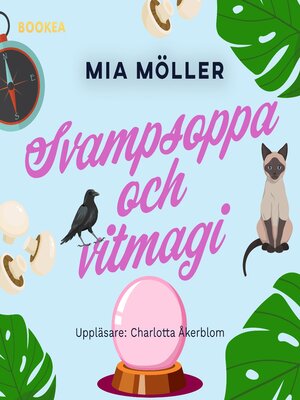 cover image of Svampsoppa och vitmagi